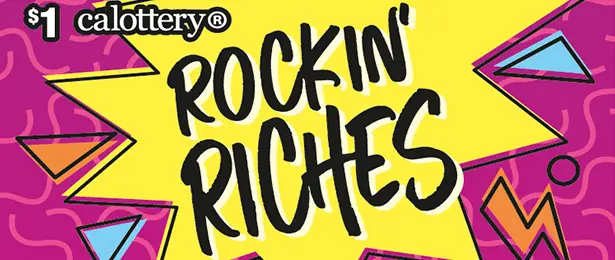 Rockin' Riches California scratcher ticket